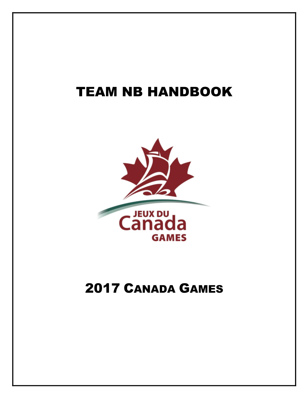 Team Nb Handbook 2017 Canada Games