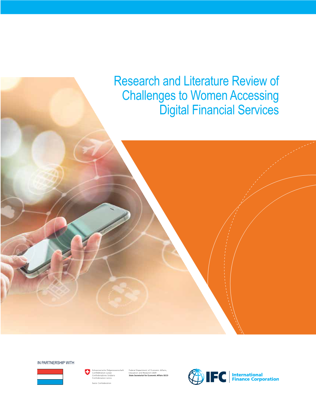 Research and Literature Review of Challenges to Women Accessing Digital Financial Services