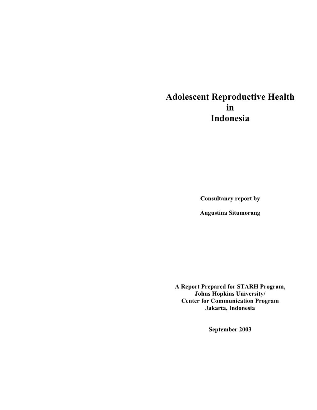 Adolescent Reproductive Health in Indonesia