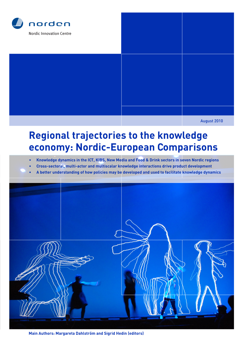 Regional Trajectories to the Knowledge Economy: Nordic-European Comparisons