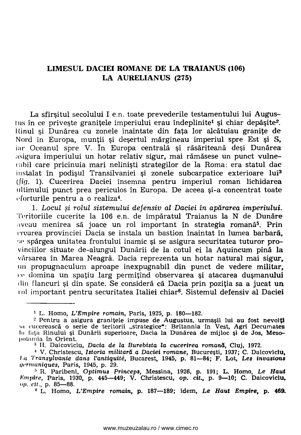 Limesul Daciei Romane De La Traianus (106) La Aurelianus (275)