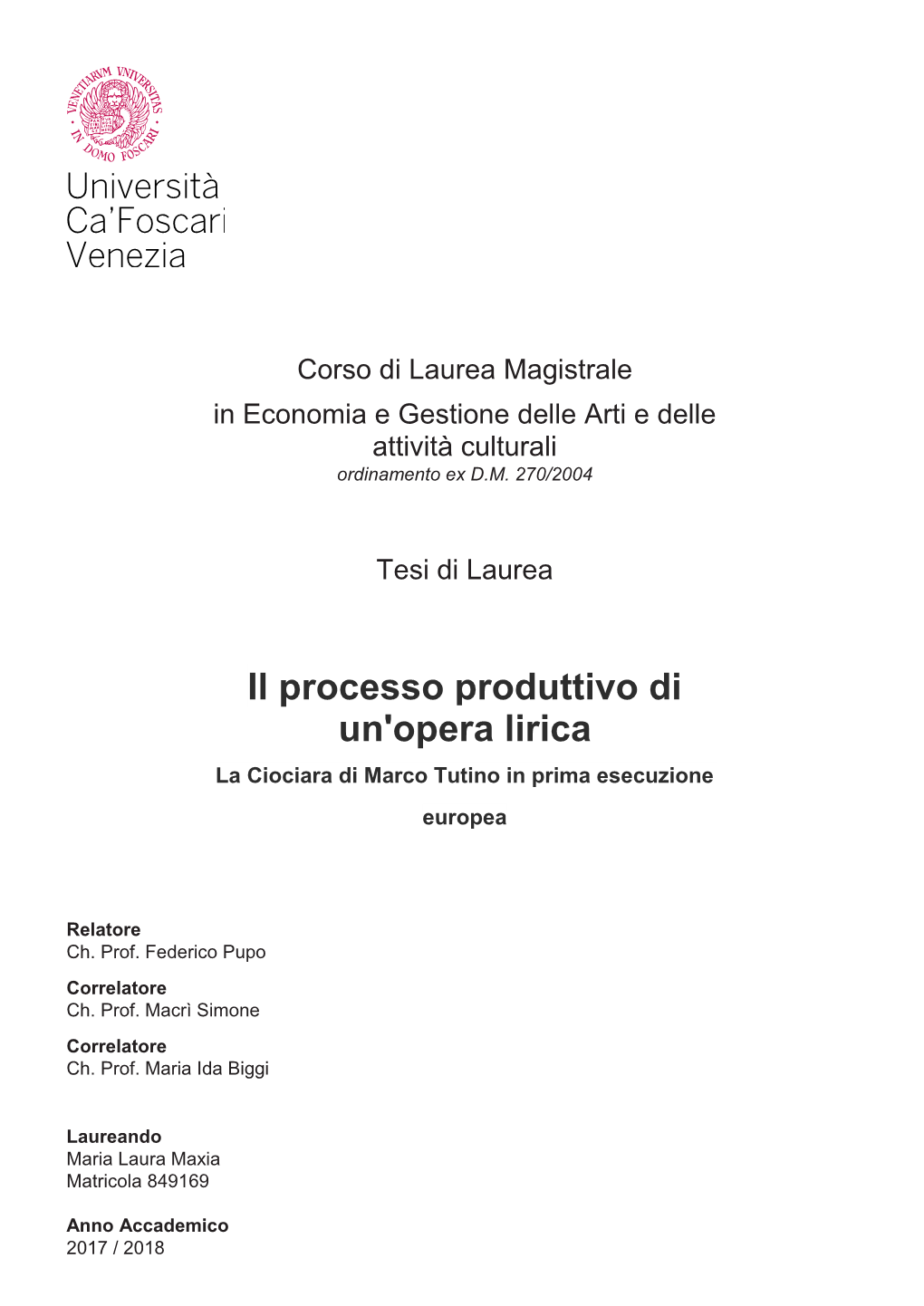 Il Processo Produttivo Di Un'opera Lirica La Ciociara Di Marco Tutino in Prima Esecuzione Europea