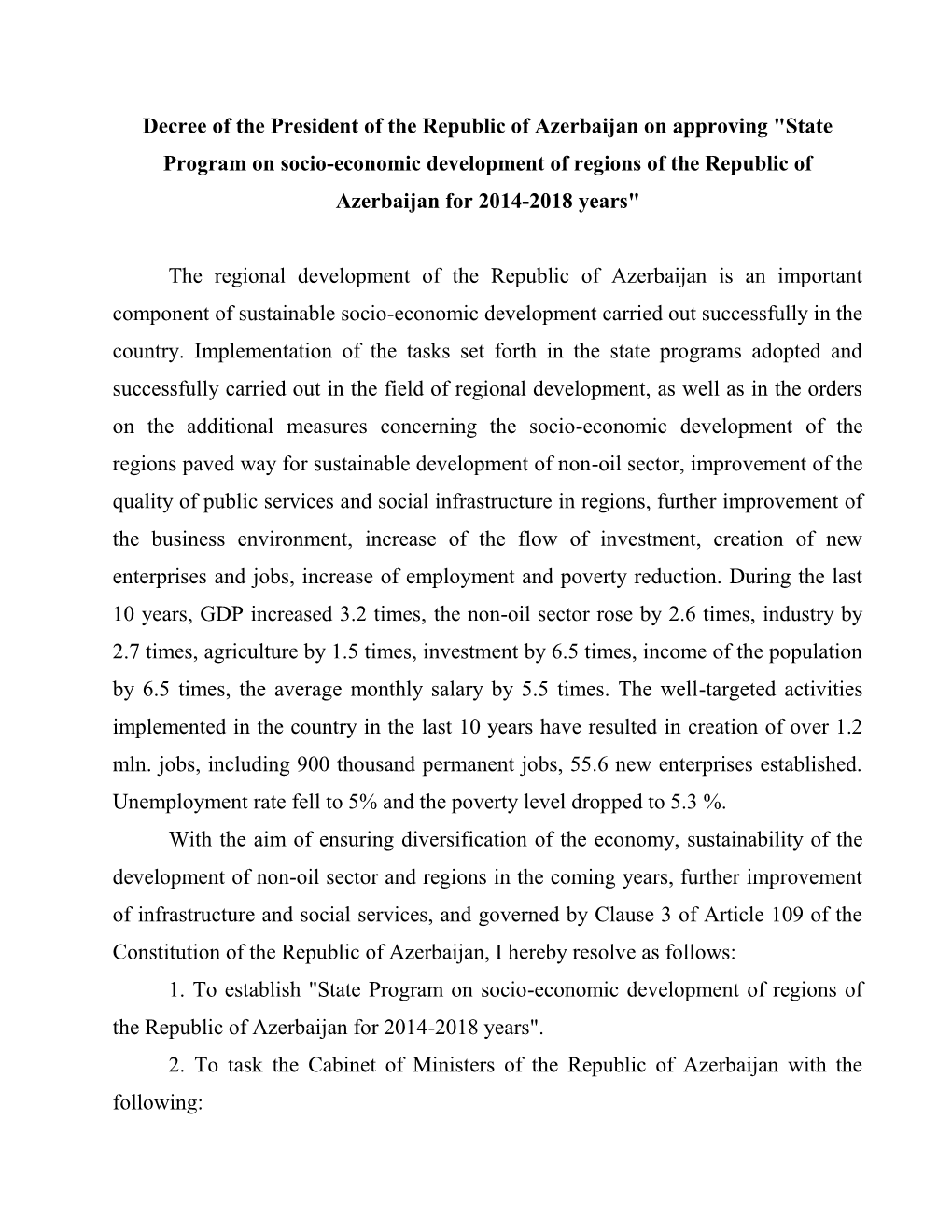 Decree of the President of the Republic of Azerbaijan on Approving "State Program on Socio-Economic Development of Regions