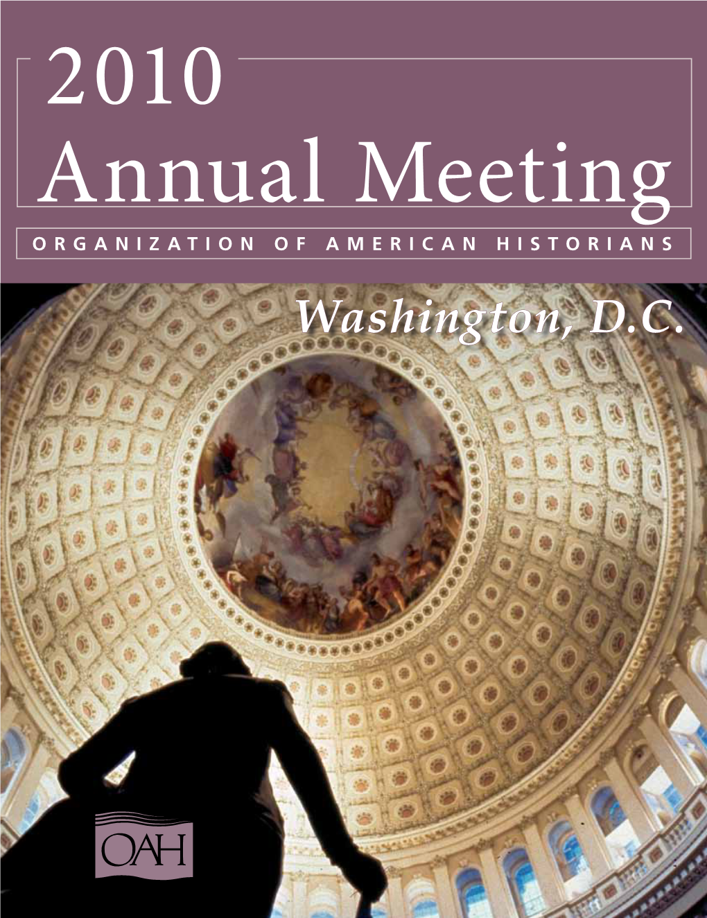 2010 OAH Annual Meeting Program