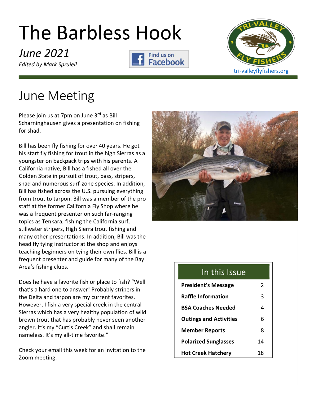 The Barbless Hook June 2021 Edited by Mark Spruiell Tri-Valleyflyfishers.Org