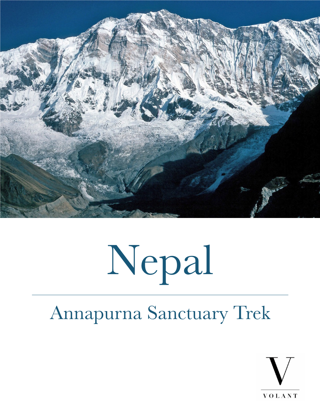 Nepal Annapurna Sanctuary Trek TRIP DETAILS