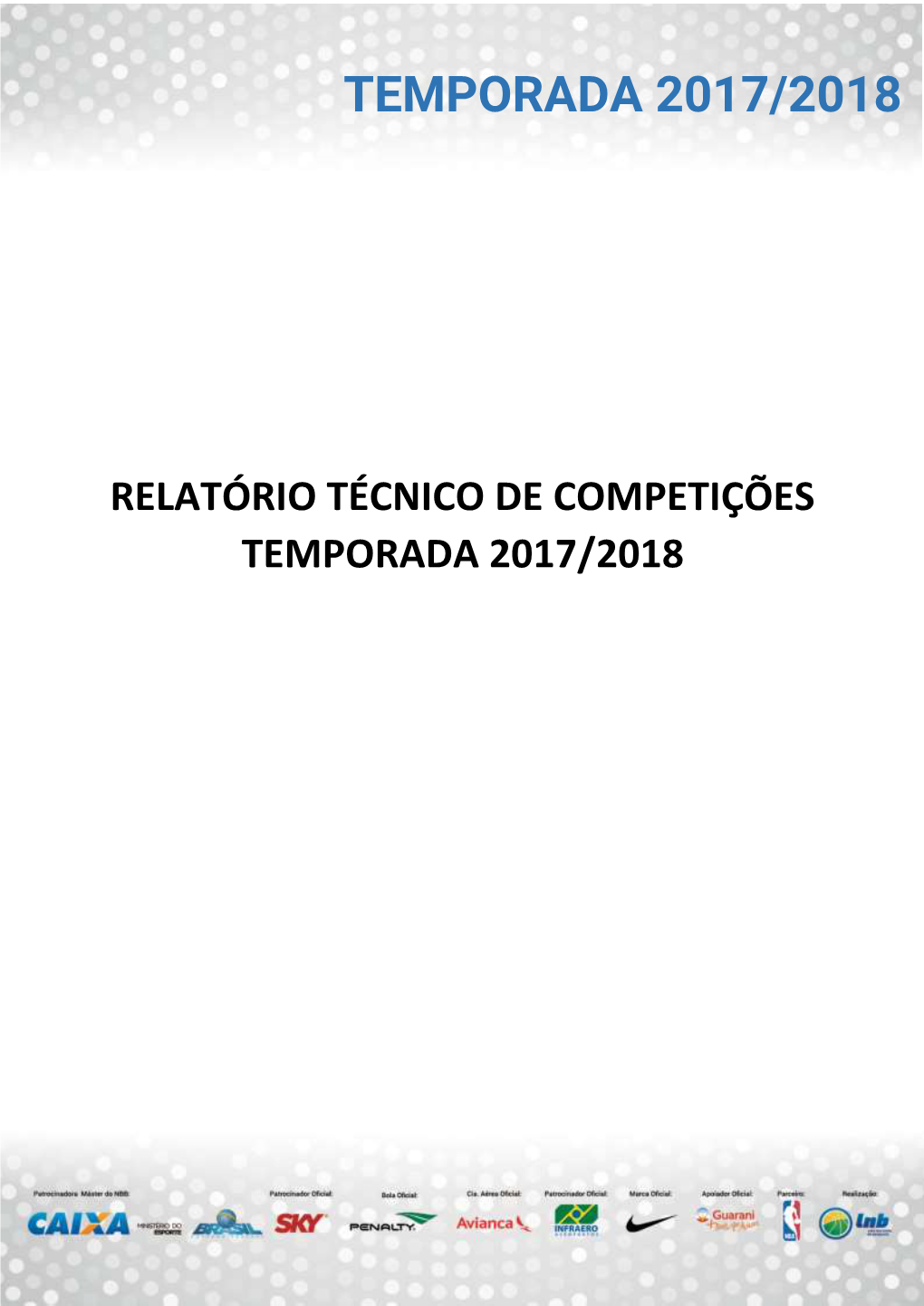 Relatório Técnico De Competições Temporada 2017/2018