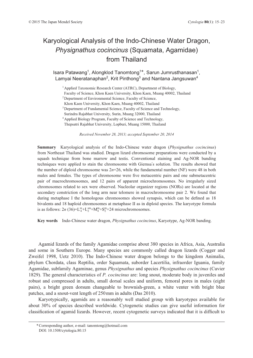 Karyological Analysis of the Indo-Chinese Water Dragon, Physignathus Cocincinus (Squamata, Agamidae) from Thailand