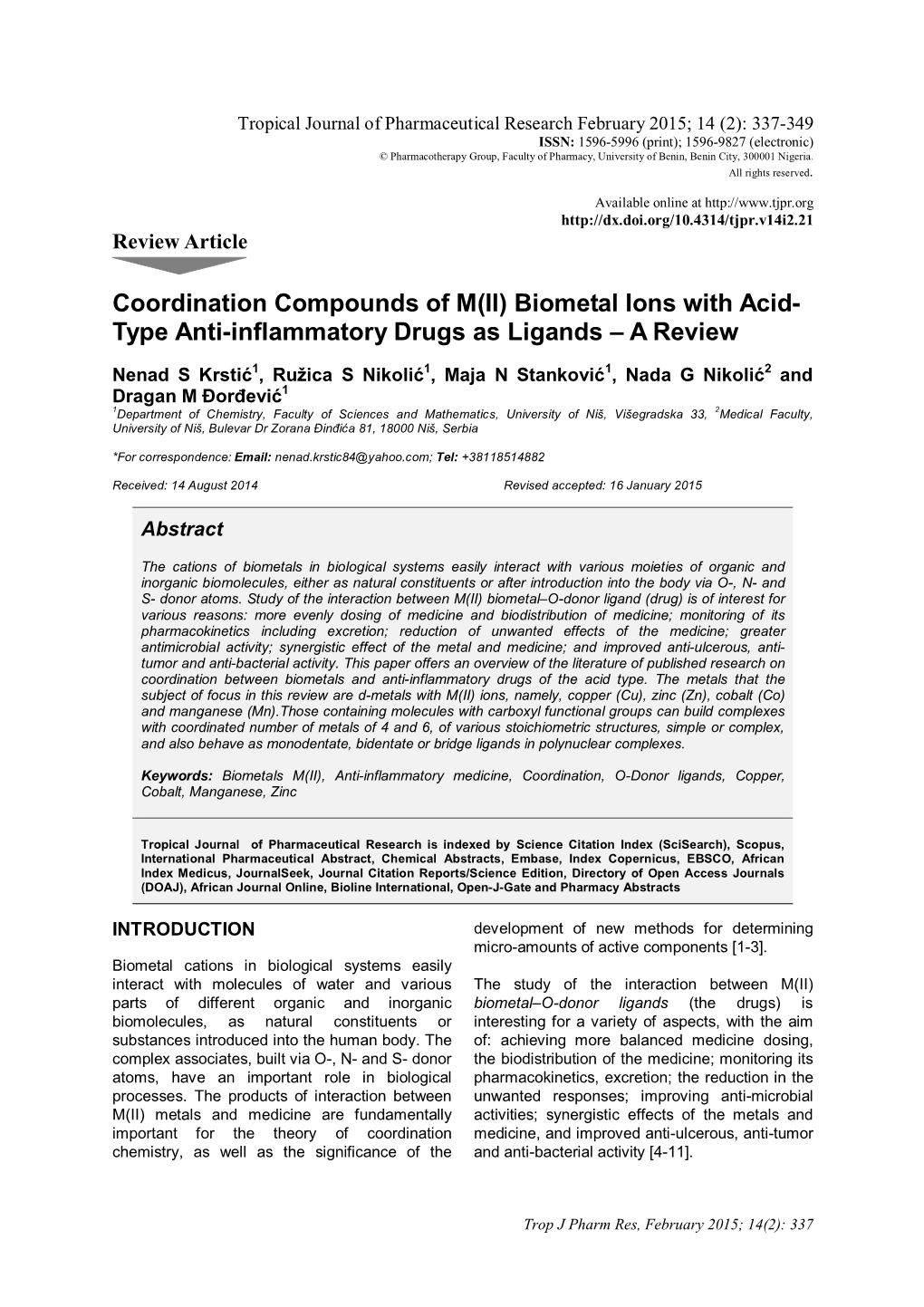 Coordination Compounds of M(II) Biometal Ions with Acid- Type Anti-Inflammatory Drugs As Ligands – a Review