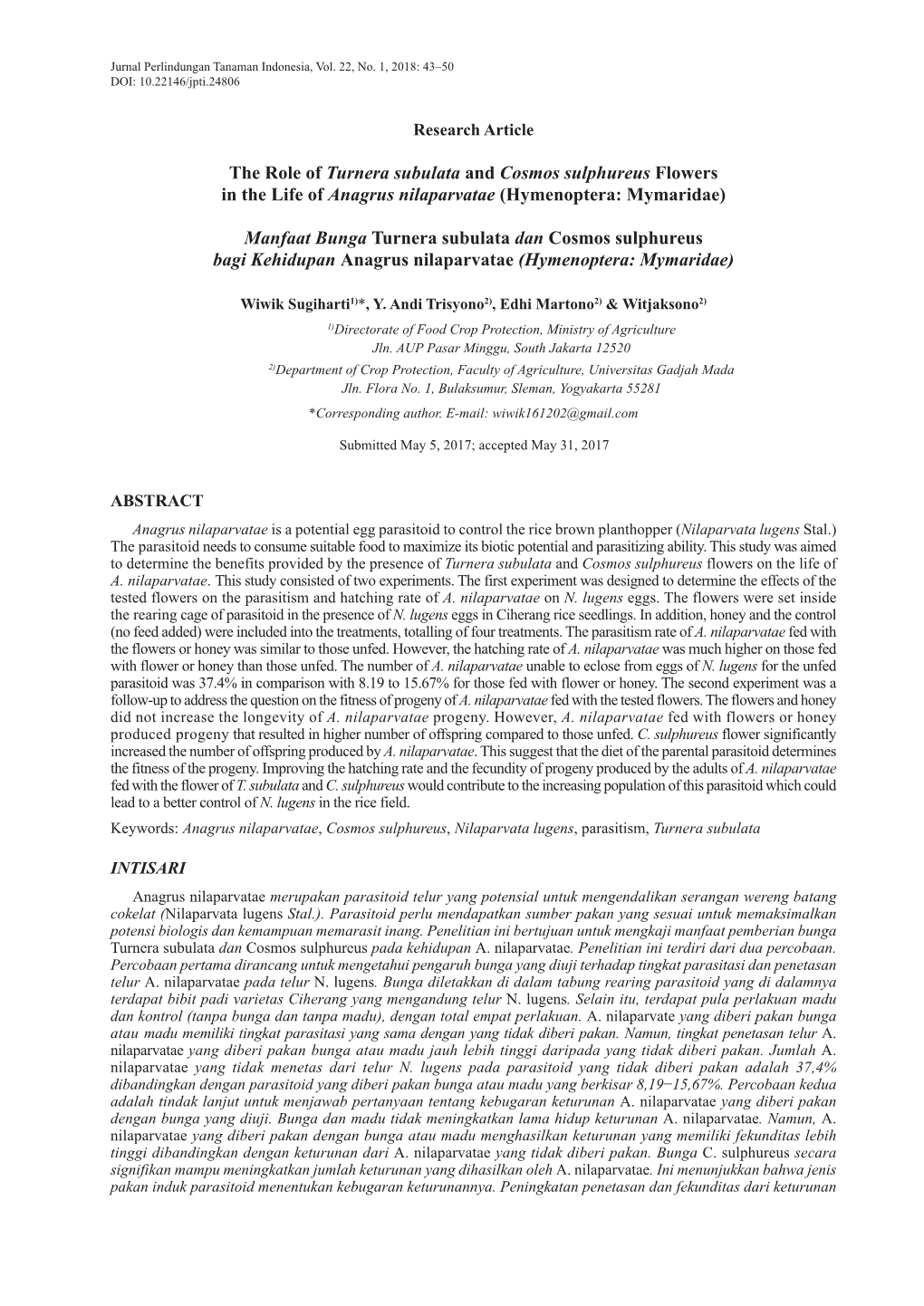 The Role of Turnera Subulata and Cosmos Sulphureus Flowers in the Life of Anagrus Nilaparvatae (Hymenoptera: Mymaridae)