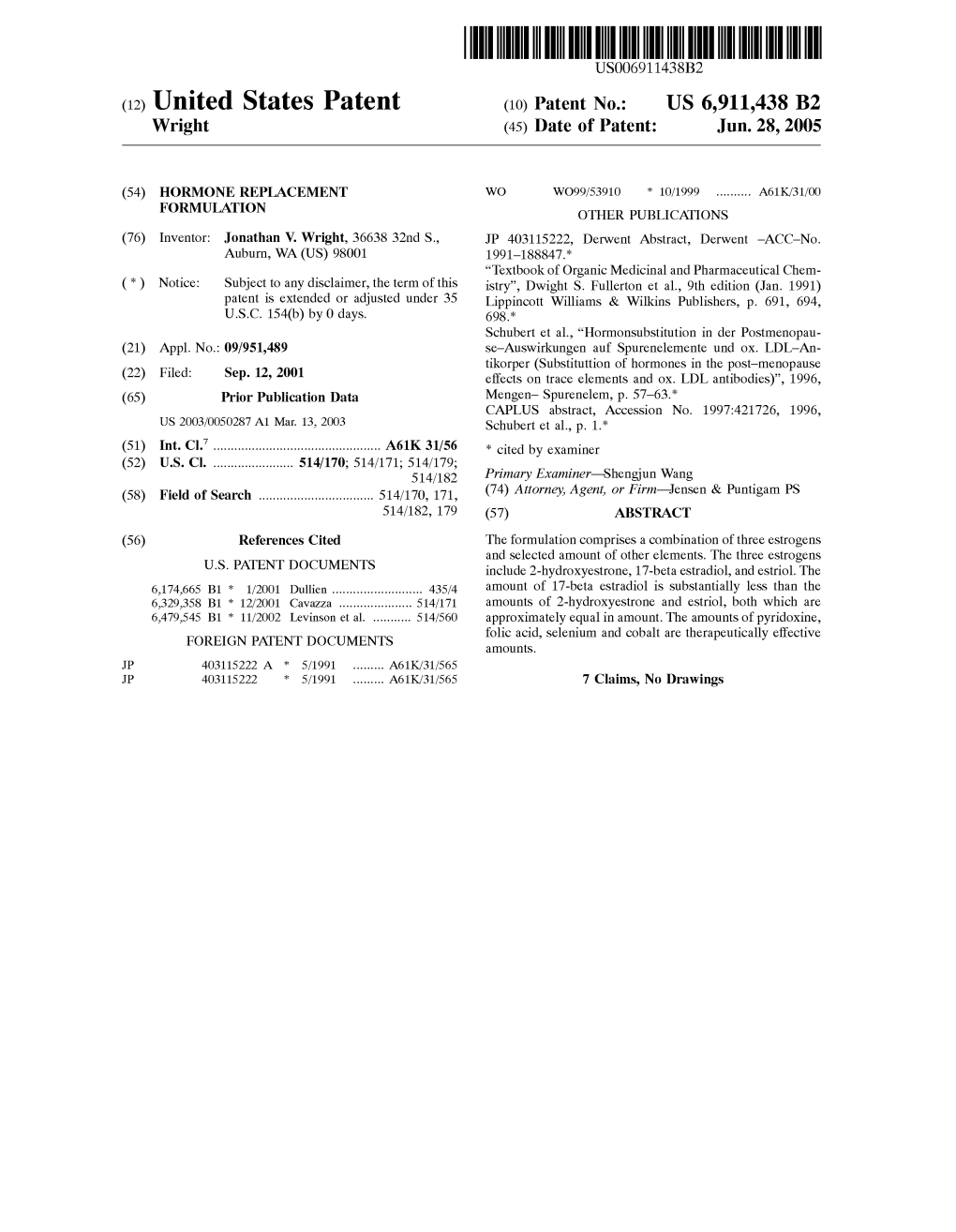 (12) United States Patent (10) Patent No.: US 6,911,438 B2 Wright (45) Date of Patent: Jun