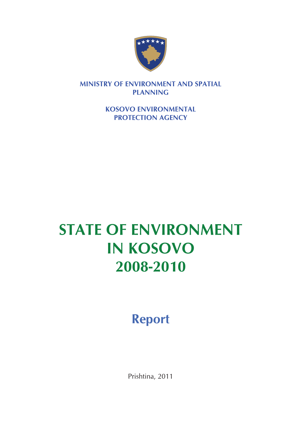State of Environment in Kosovo 2008-2010