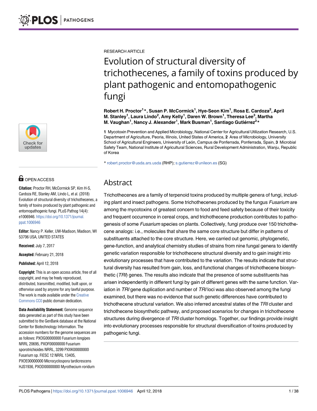 Evolution of Structural Diversity of Trichothecenes, a Family of Toxins Produced by Plant Pathogenic and Entomopathogenic Fungi