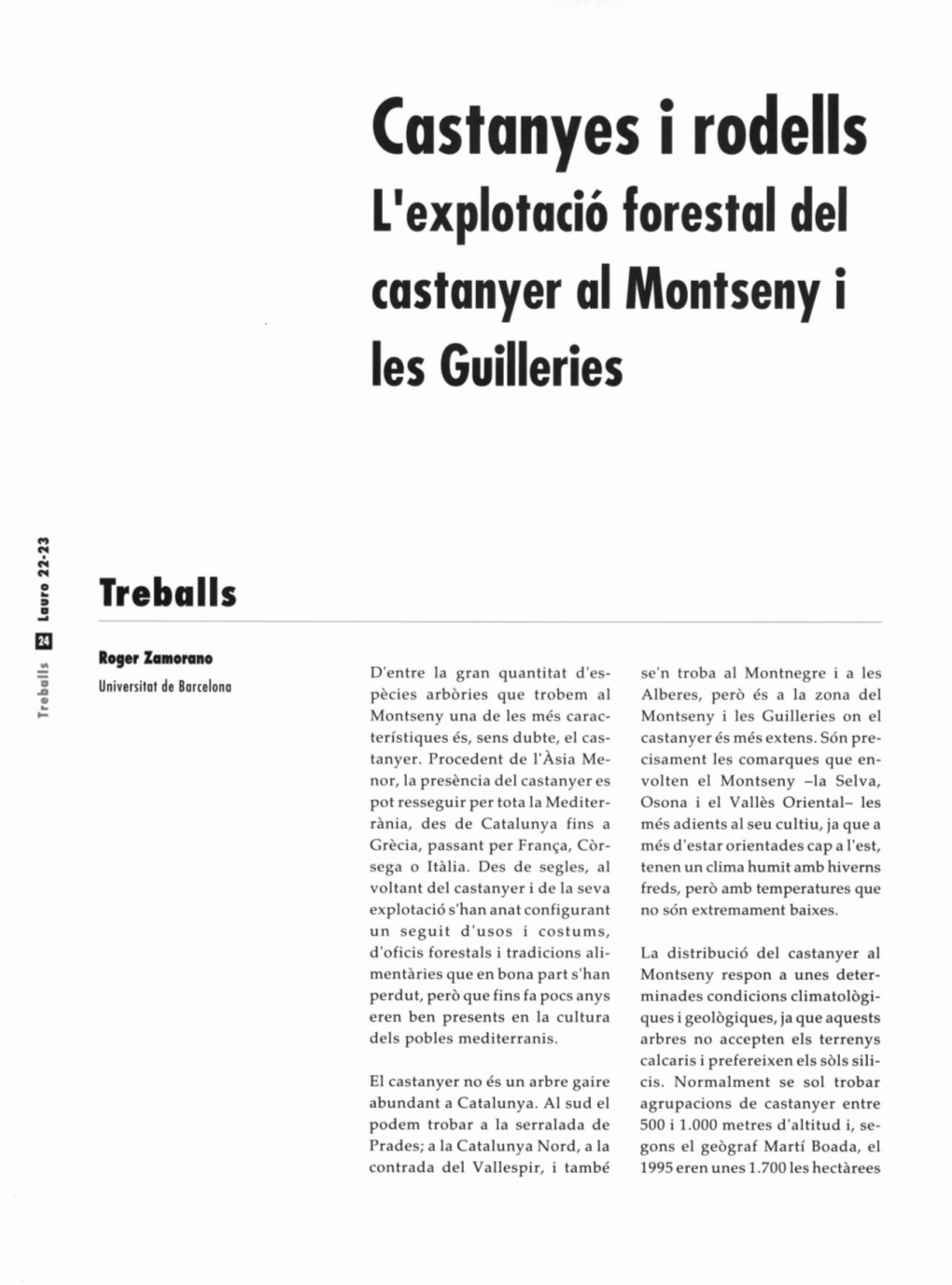 Castanyes I Rodells L'explotació Forestal Del Castanyer Al Montseny I Les Guilleries