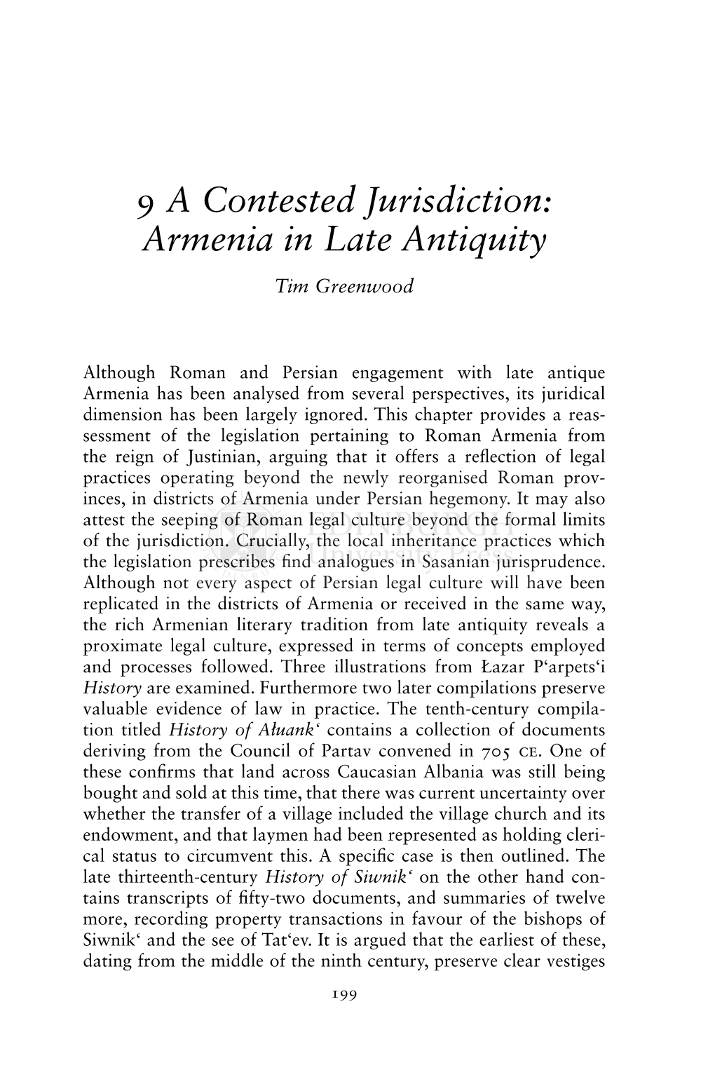 9 a Contested Jurisdiction: Armenia in Late Antiquity Tim Greenwood