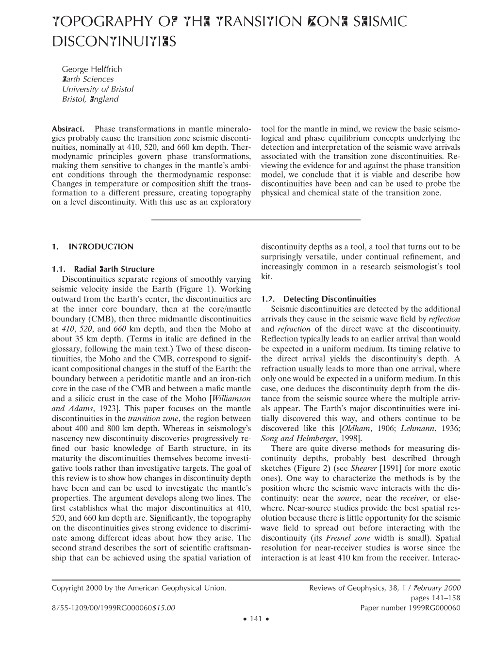 Topography of the Transition Zone Seismic Discontinuities