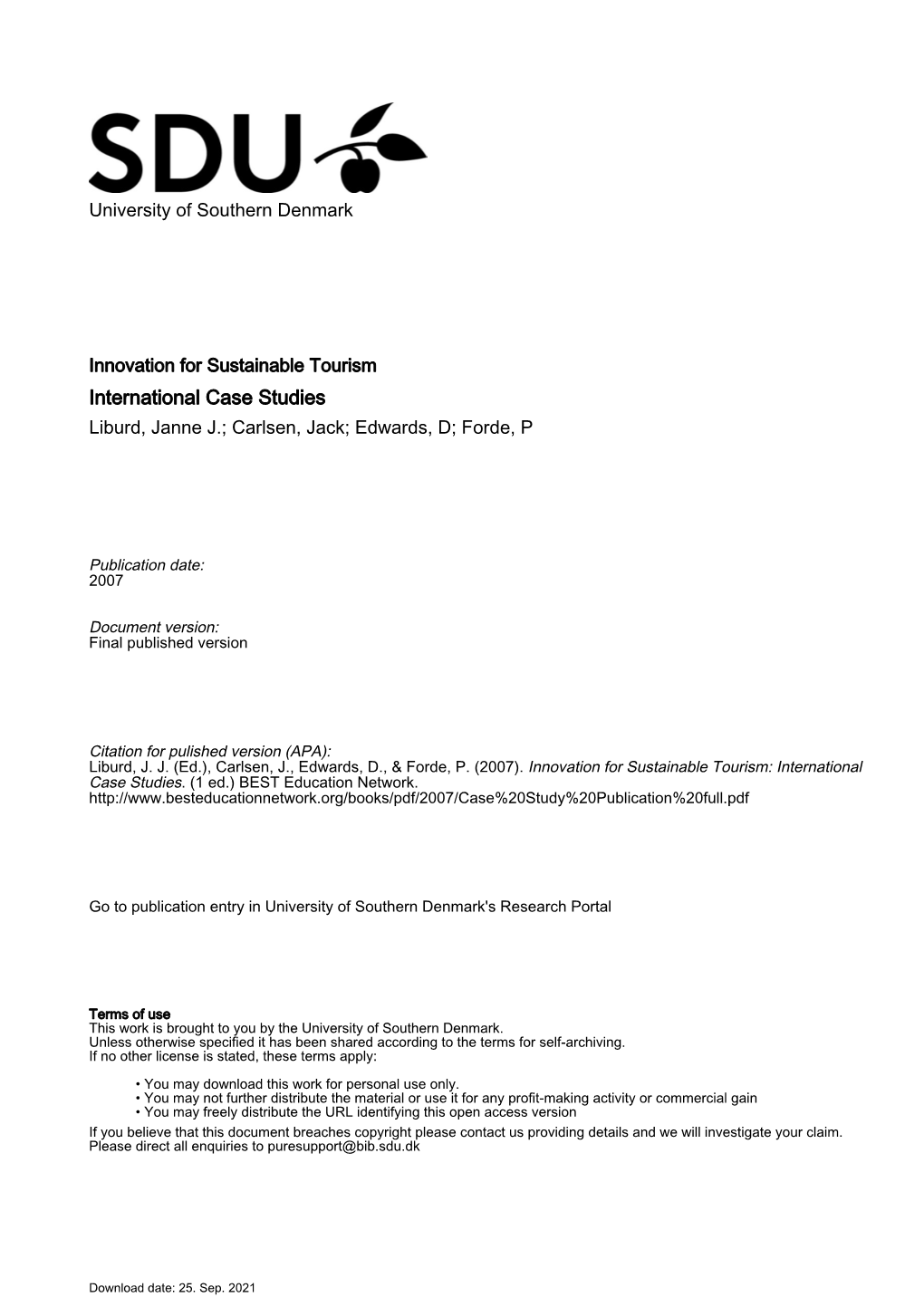 International Case Studies Liburd, Janne J.; Carlsen, Jack; Edwards, D; Forde, P