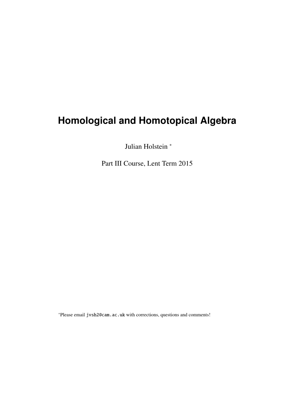 Homological and Homotopical Algebra