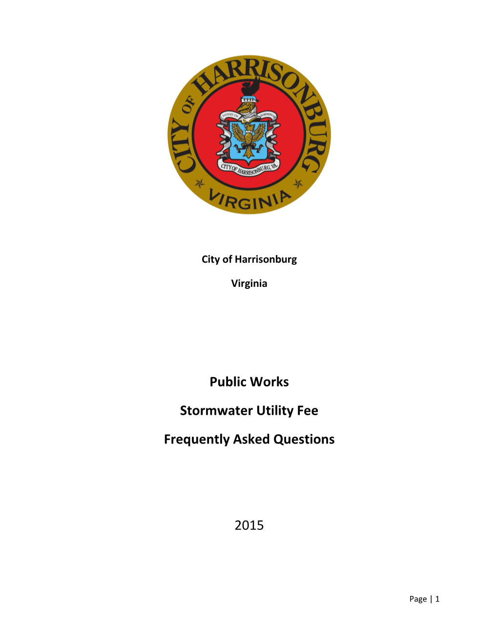 Public Works Stormwater Utility Fee Frequently Asked Questions 2015