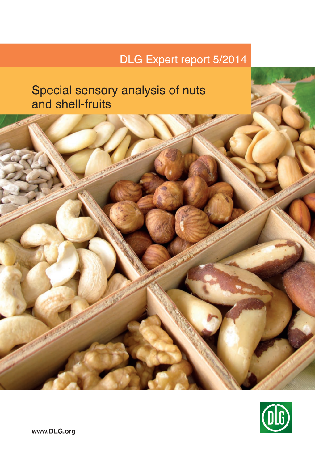 Special Sensory Analysis of Nuts and Shell-Fruits