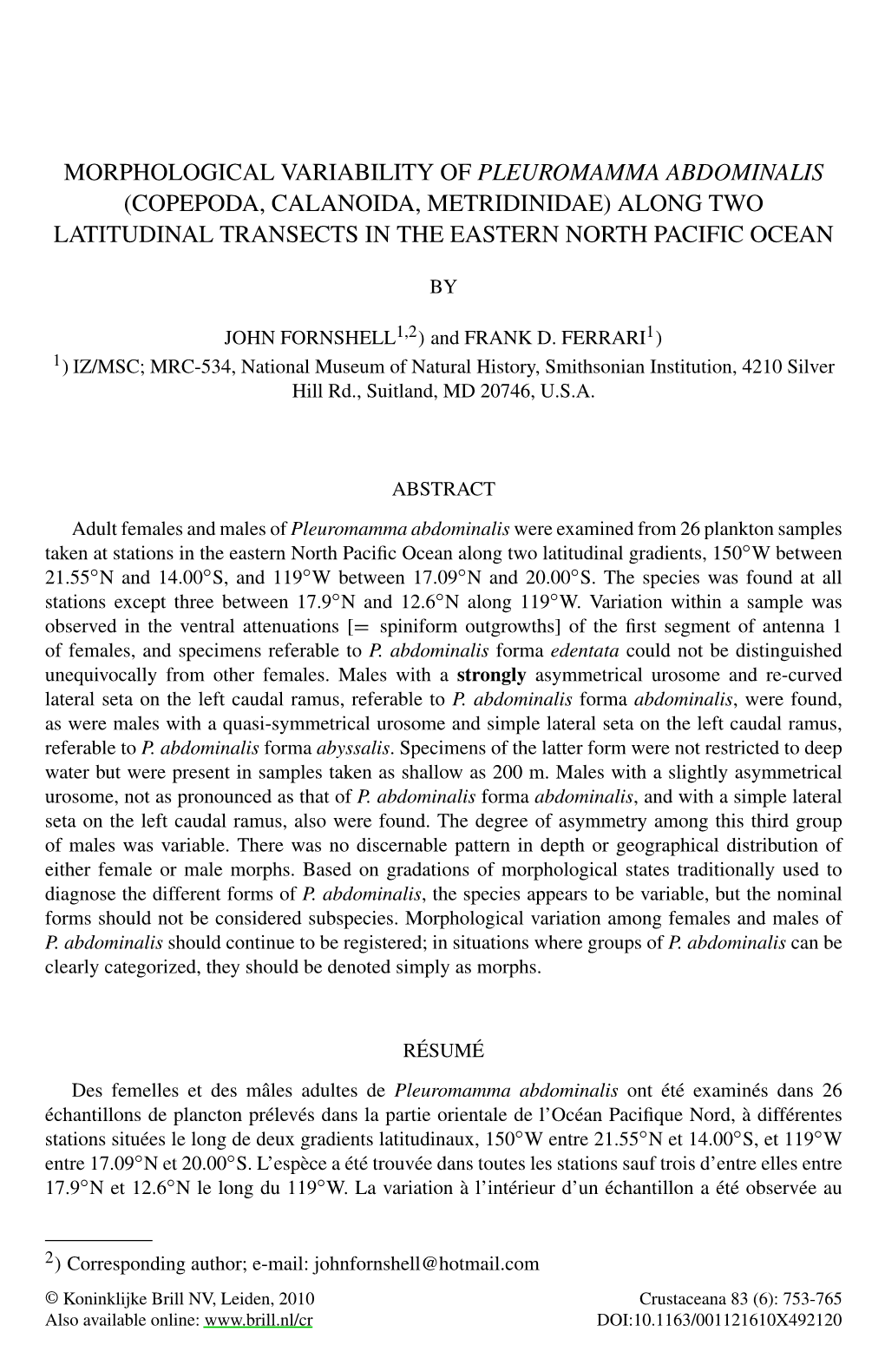 Morphological Variability of Pleuromamma Abdominalis (Copepoda, Calanoida, Metridinidae) Along Two Latitudinal Transects in the Eastern North Pacific Ocean