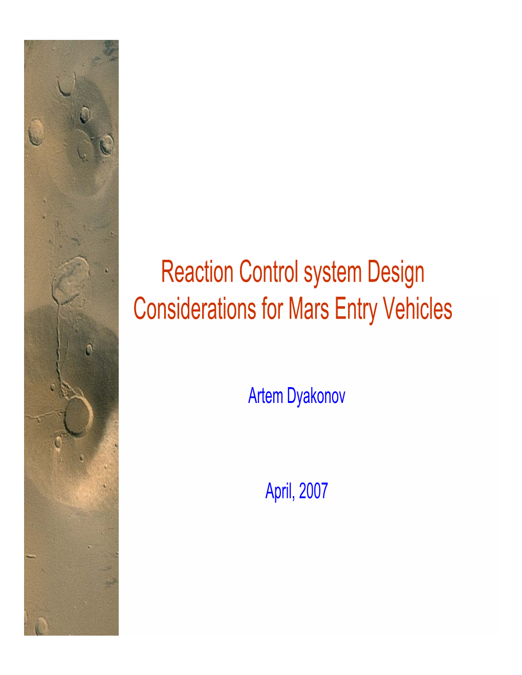 Reaction Control System Design Considerations for Mars Entry Vehicles