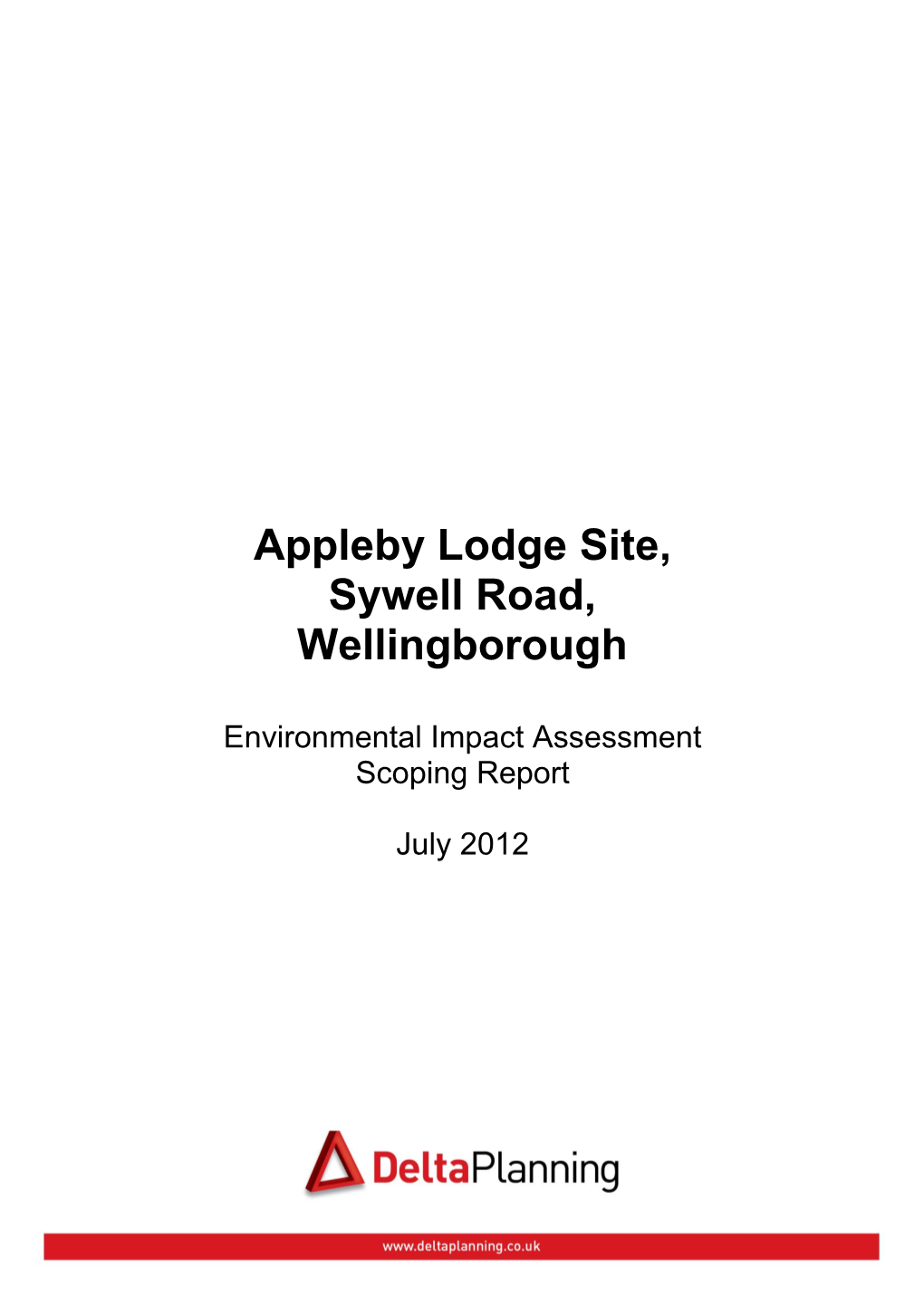 Appleby Lodge Site, Sywell Road, Wellingborough