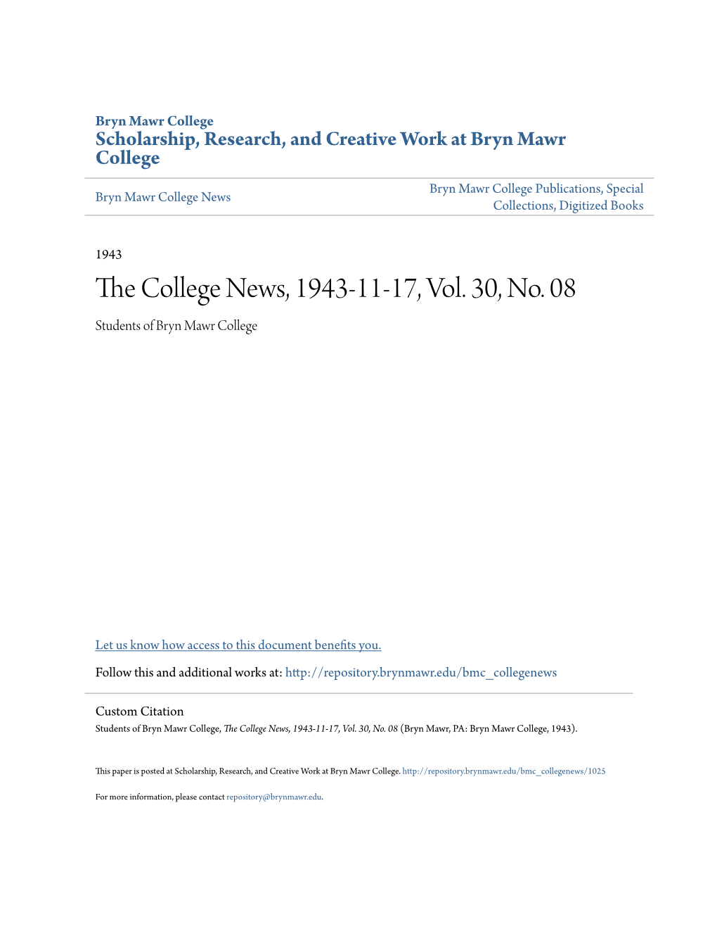 The College News, 1943-11-17, Vol. 30, No. 08 (Bryn Mawr, PA: Bryn Mawr College, 1943)