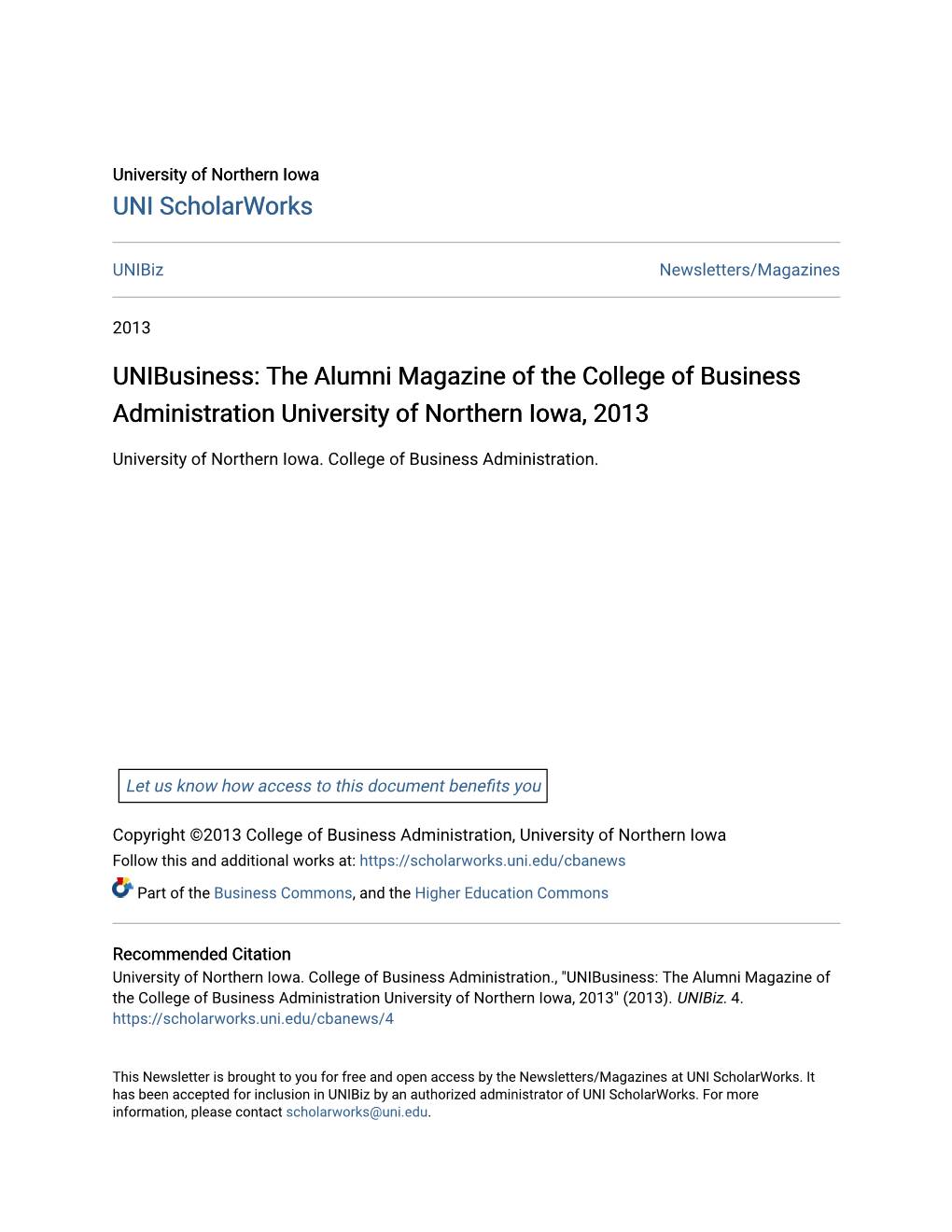 Unibusiness: the Alumni Magazine of the College of Business Administration University of Northern Iowa, 2013