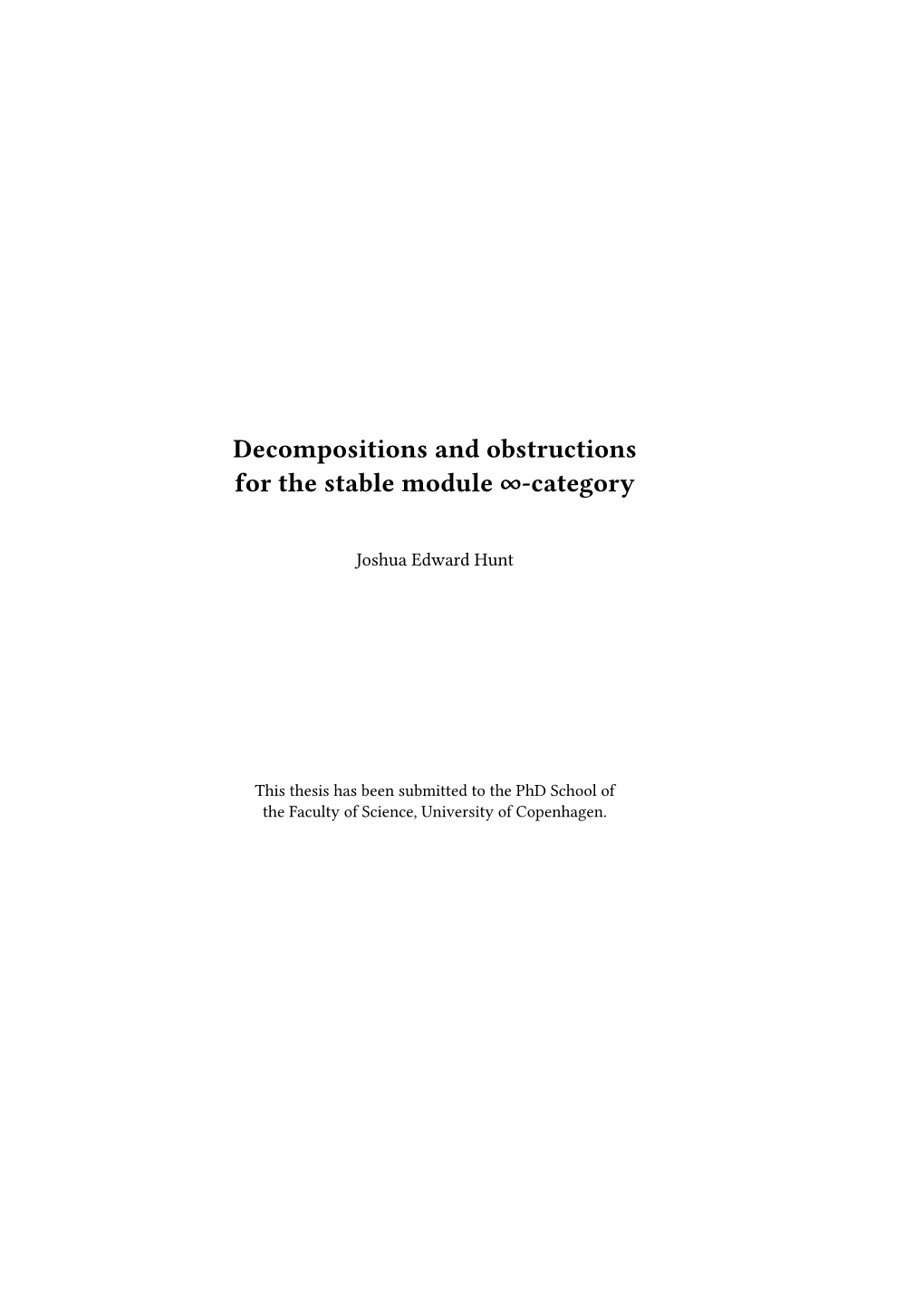Decompositions and Obstructions for the Stable Module ∞-Category
