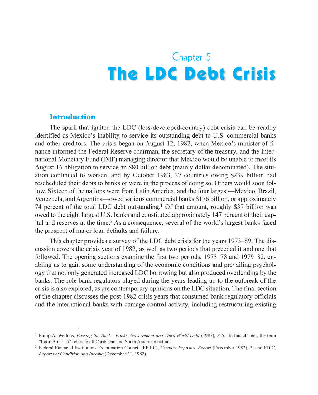 The LDC Debt Crisis for the Years 1973–89