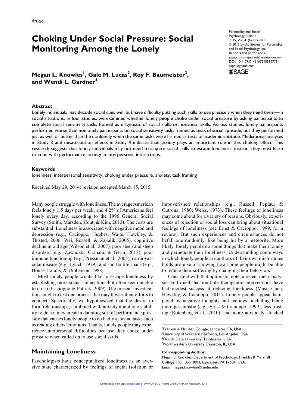 Choking Under Social Pressure: Social Monitoring Among the Lonely