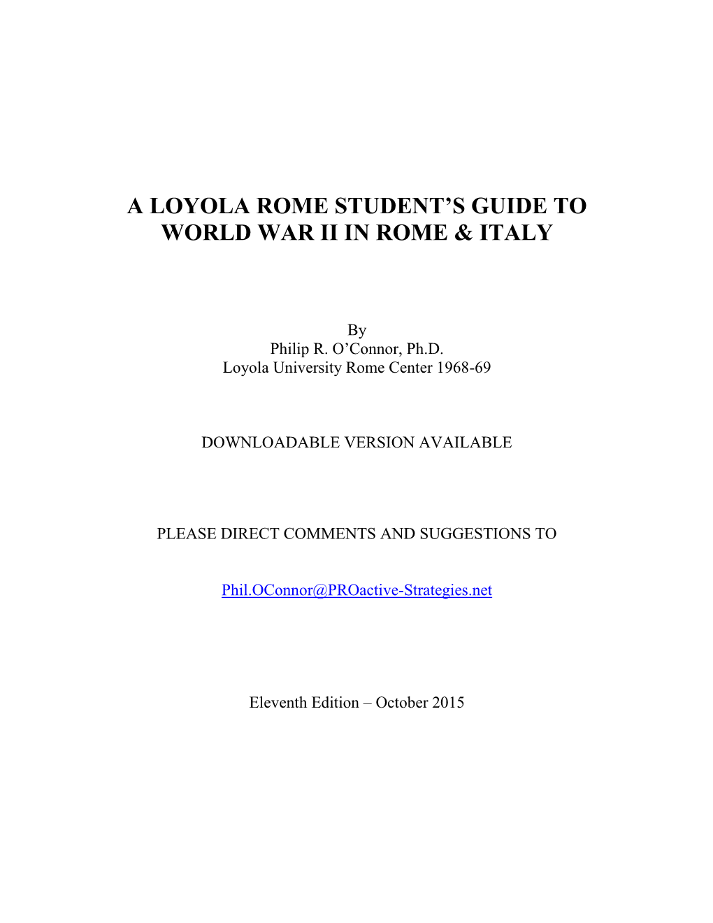 A Loyola Rome Student's Guide to World War Ii in Rome & Italy