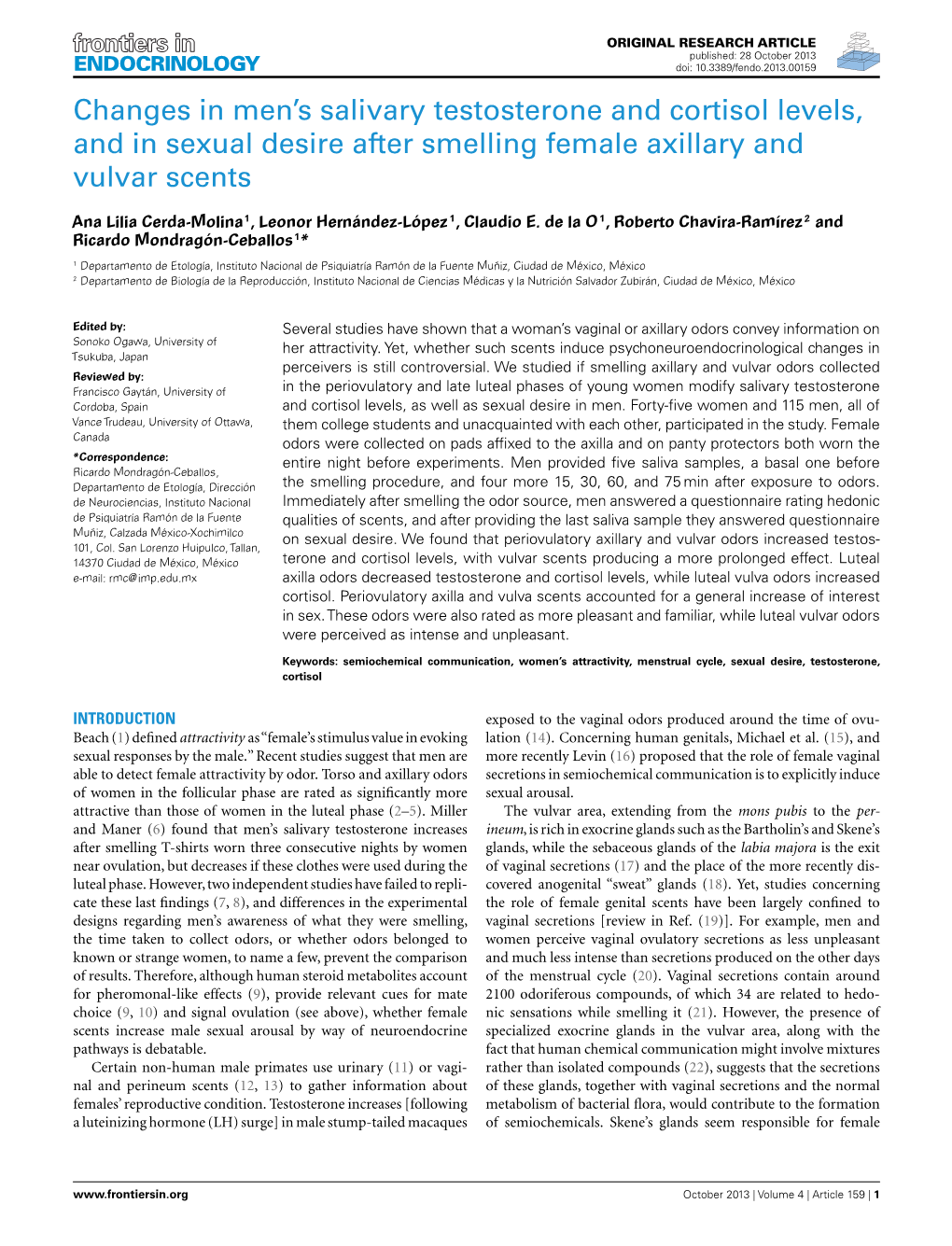 Changes in Men's Salivary Testosterone and Cortisol Levels, And