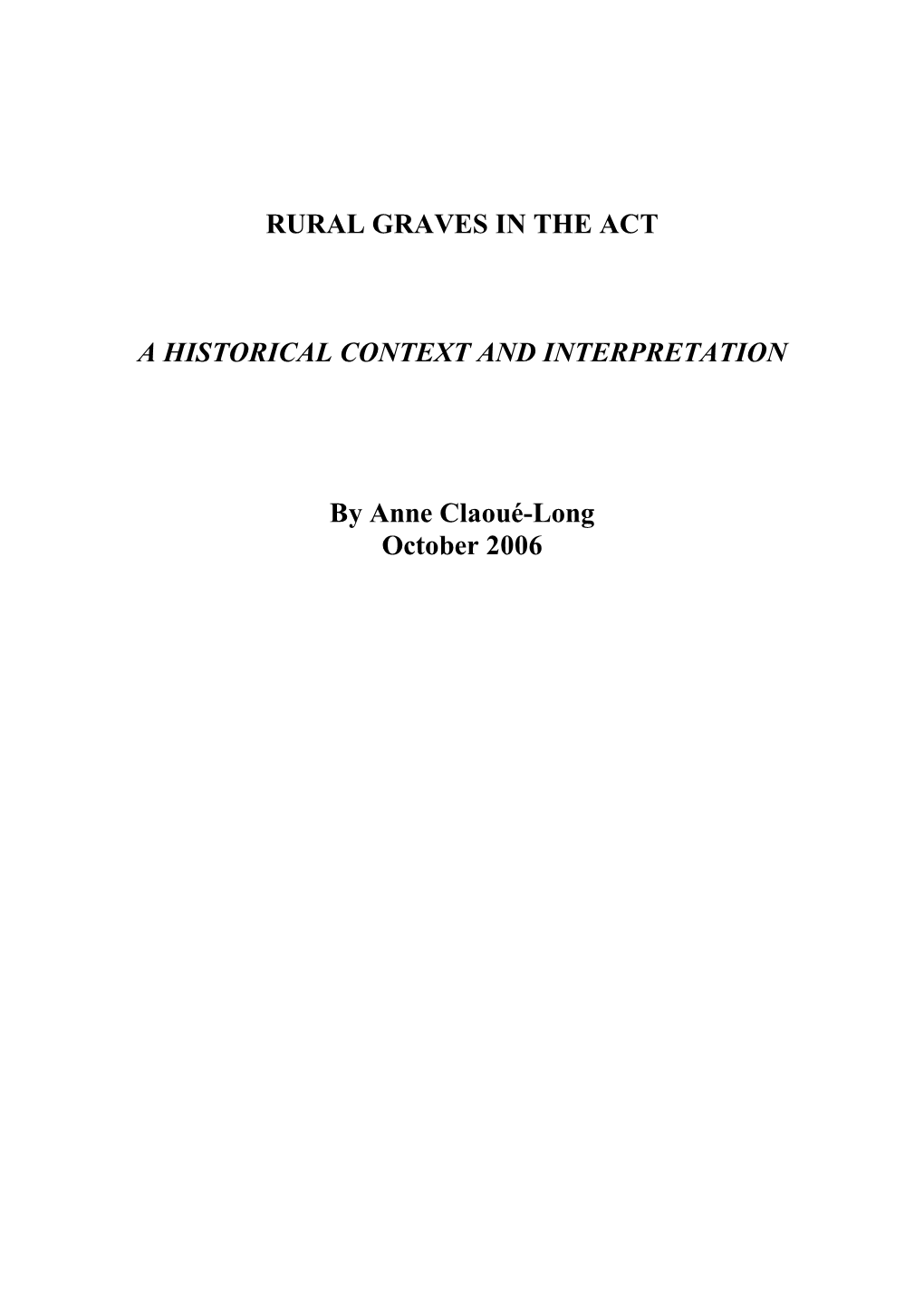 Rural Graves in the Act a Historical Context And