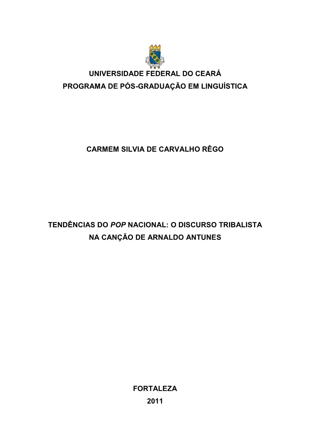 Universidade Federal Do Ceará Programa De Pós-Graduação Em Linguística