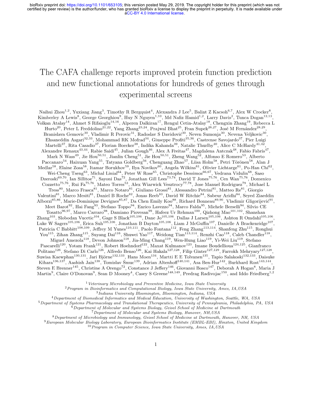 The CAFA Challenge Reports Improved Protein Function Prediction and New Functional Annotations for Hundreds of Genes Through Experimental Screens