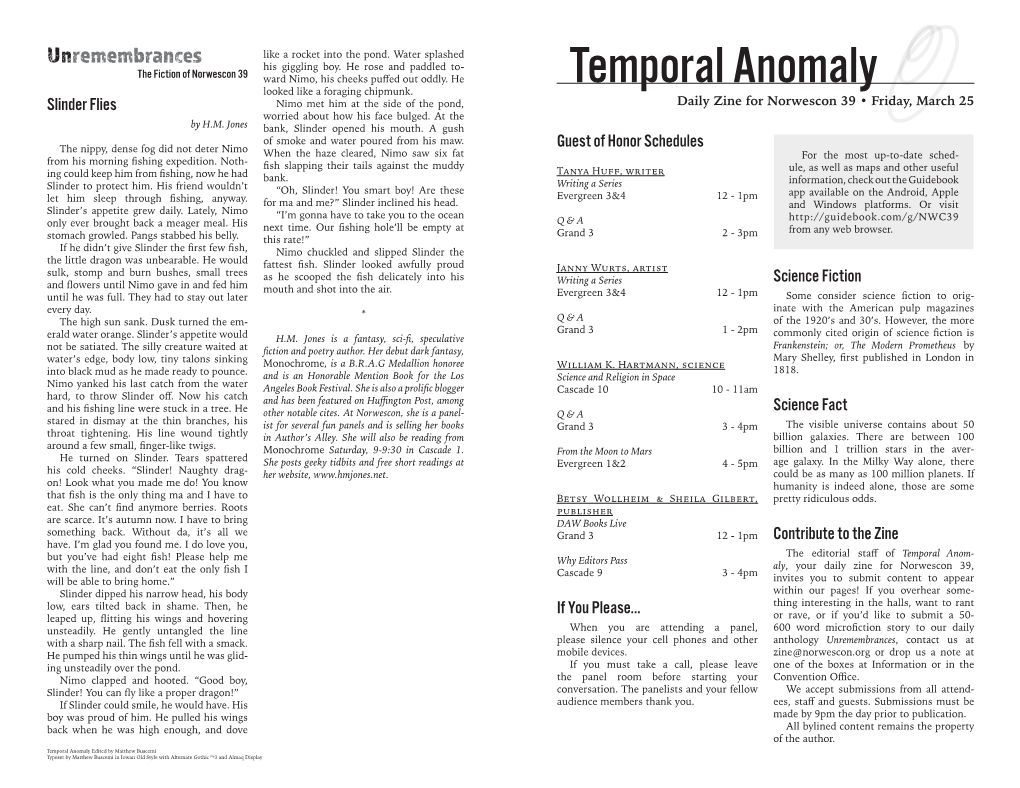 Temporal Anomaly Looked Like a Foraging Chipmunk