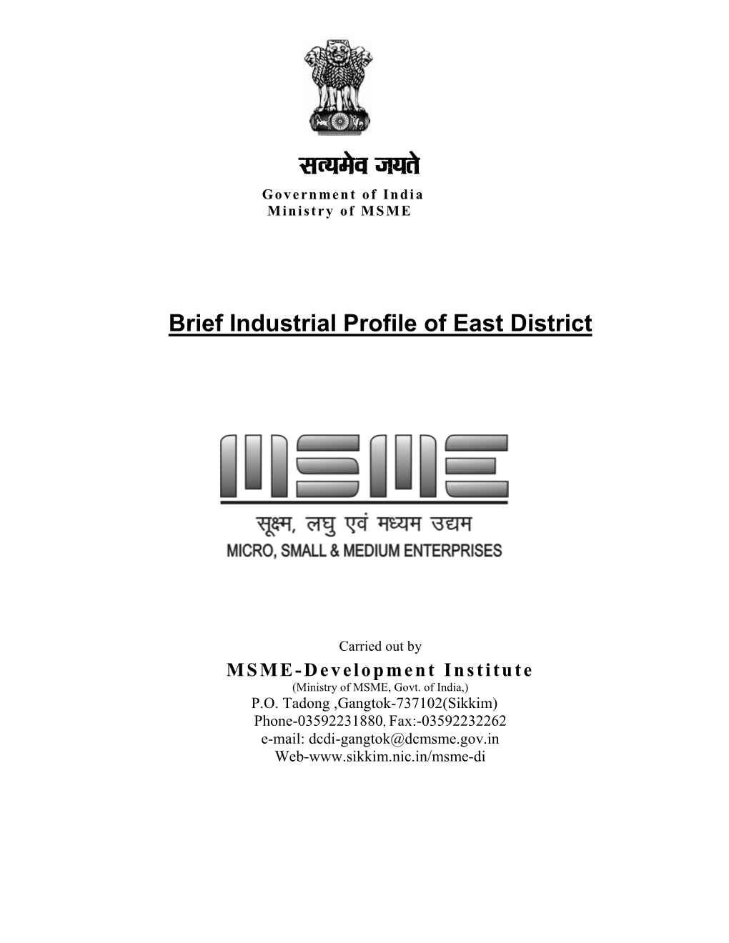 Brief Industrial Profile of East District