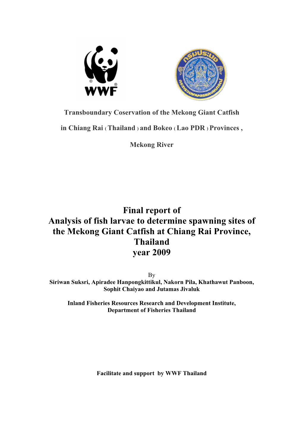 Analysis of Fish Larvae and Fingerling to Determine Spawning Sites of The