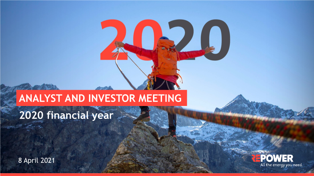 ANALYST and INVESTOR MEETING 2020 Financial Year