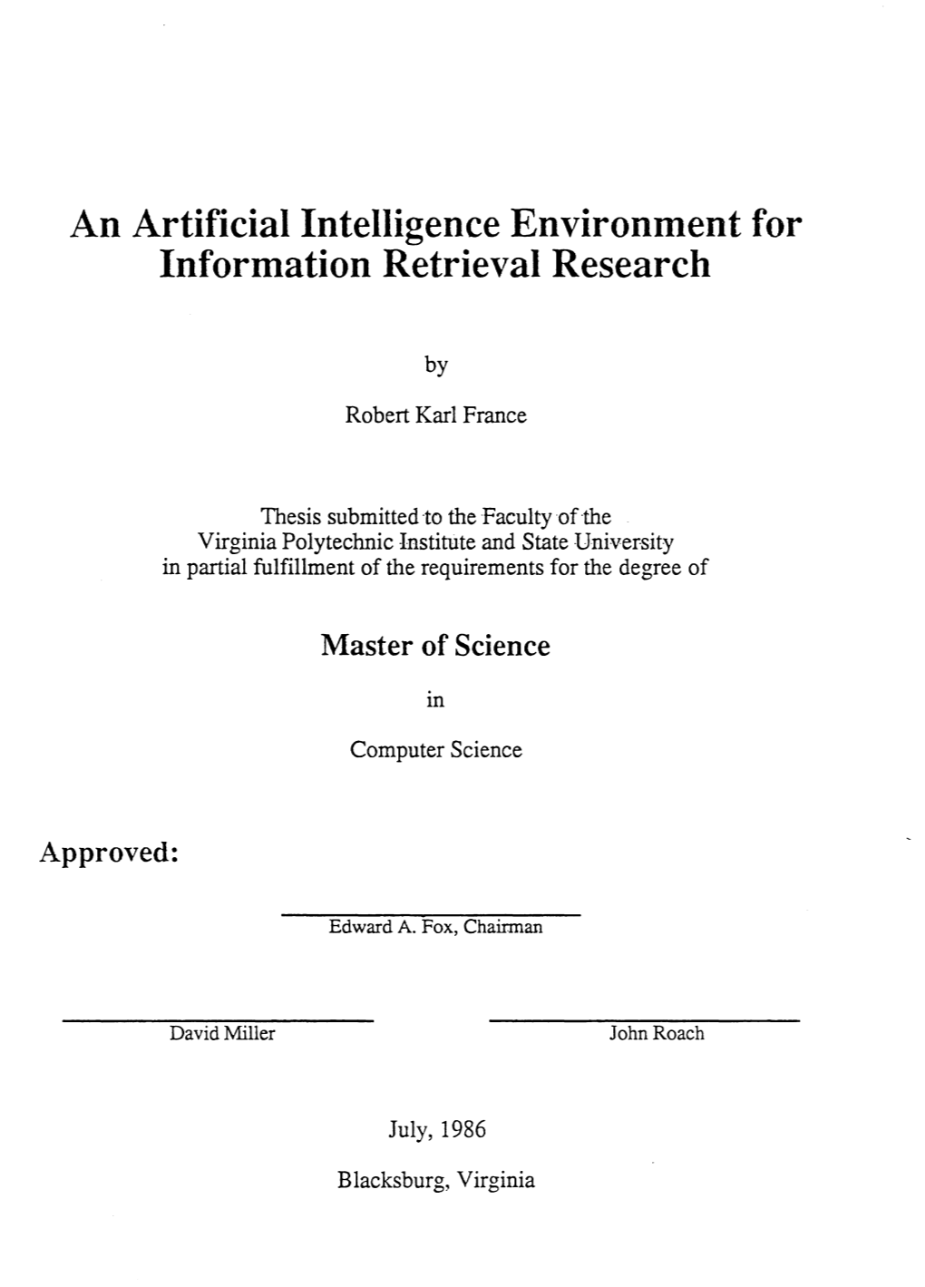 An Artificial Intelligence Environment for Information Retrieval Research