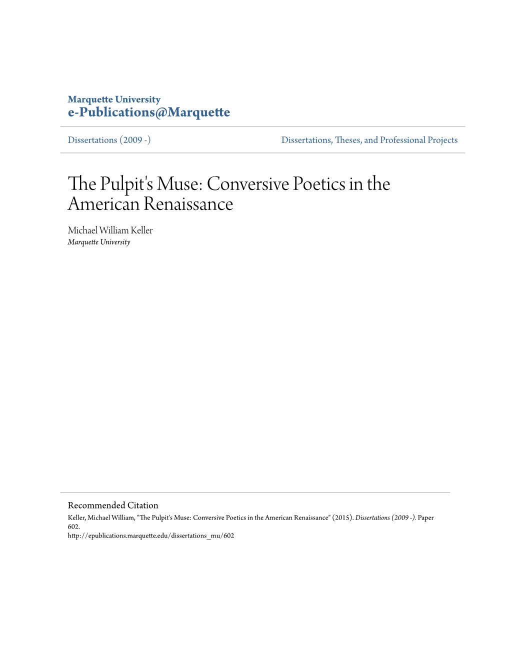 Conversive Poetics in the American Renaissance Michael William Keller Marquette University