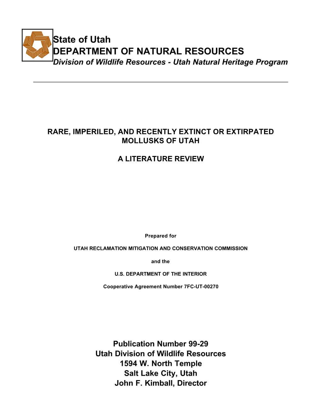 State of Utah DEPARTMENT of NATURAL RESOURCES Division of Wildlife Resources - Utah Natural Heritage Program