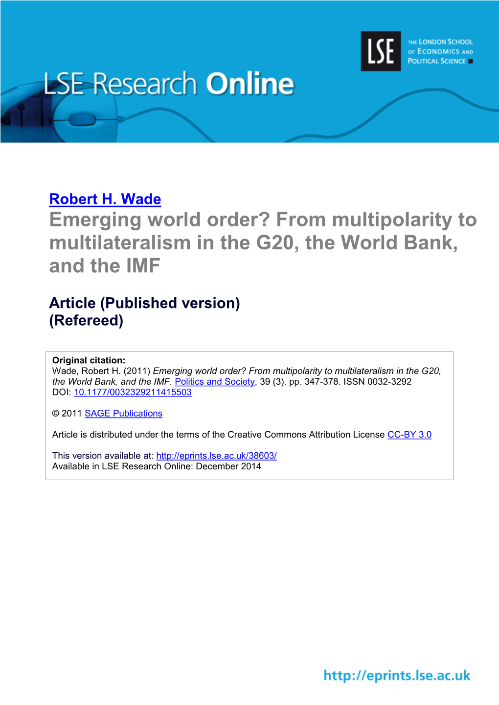 From Multipolarity to Multilateralism in the G20, the World Bank, and the IMF