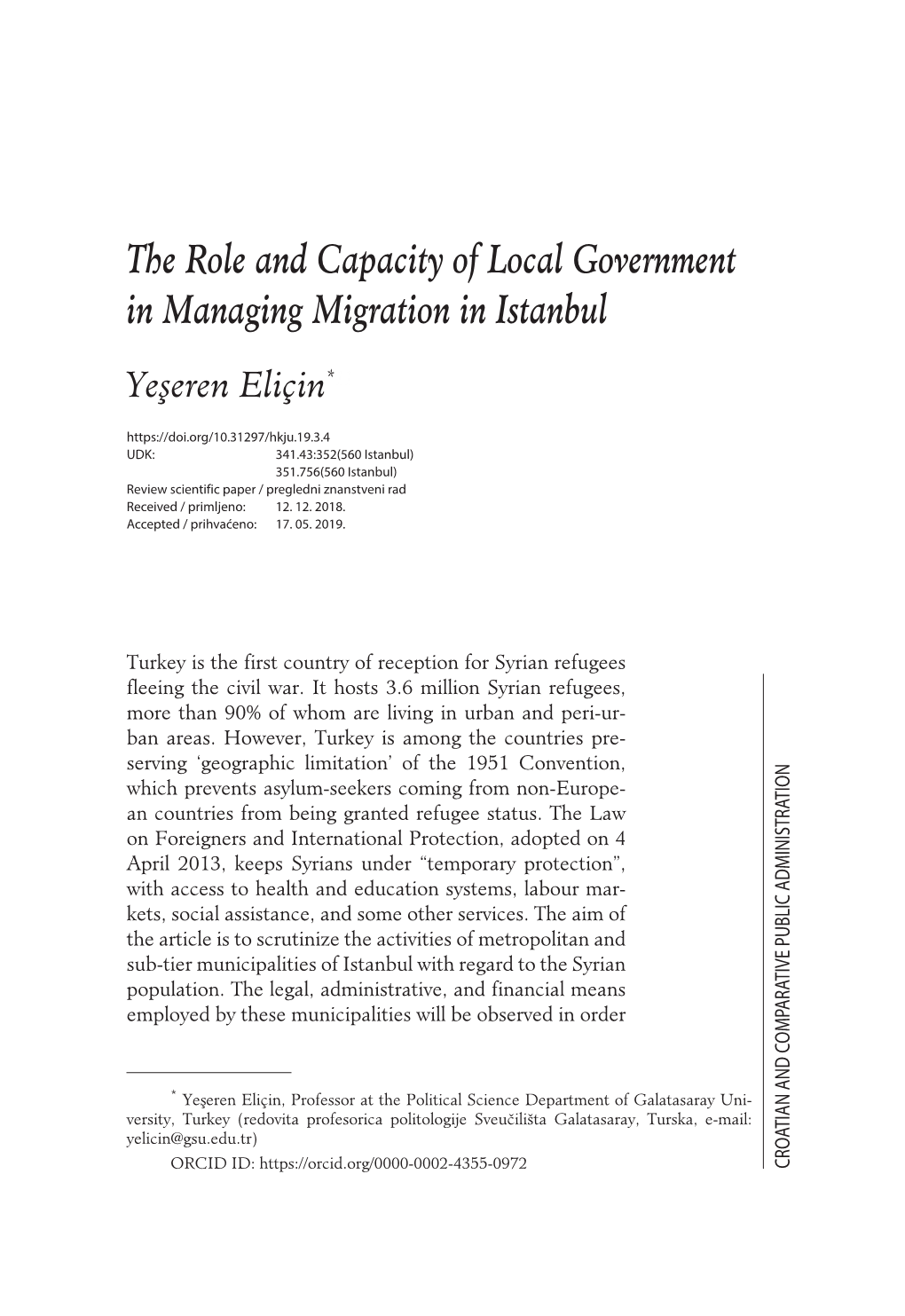 The Role and Capacity of Local Government in Managing Migration in Istanbul HKJU-CCPA, 19(3), 431–454 432