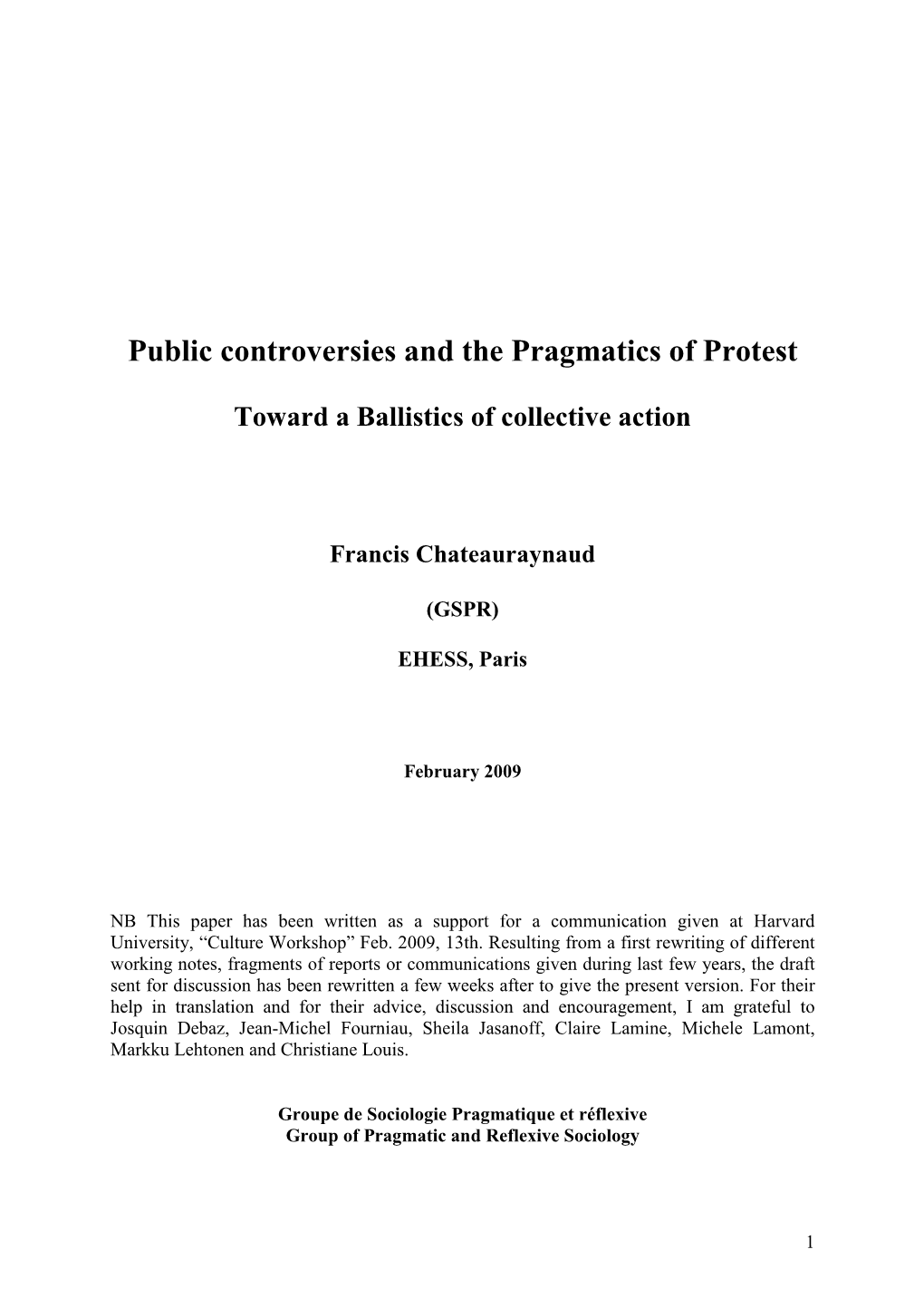 Public Controversies and the Pragmatics of Protest