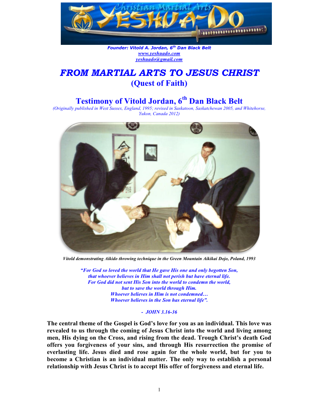 FROM MARTIAL ARTS to JESUS CHRIST (Quest of Faith)