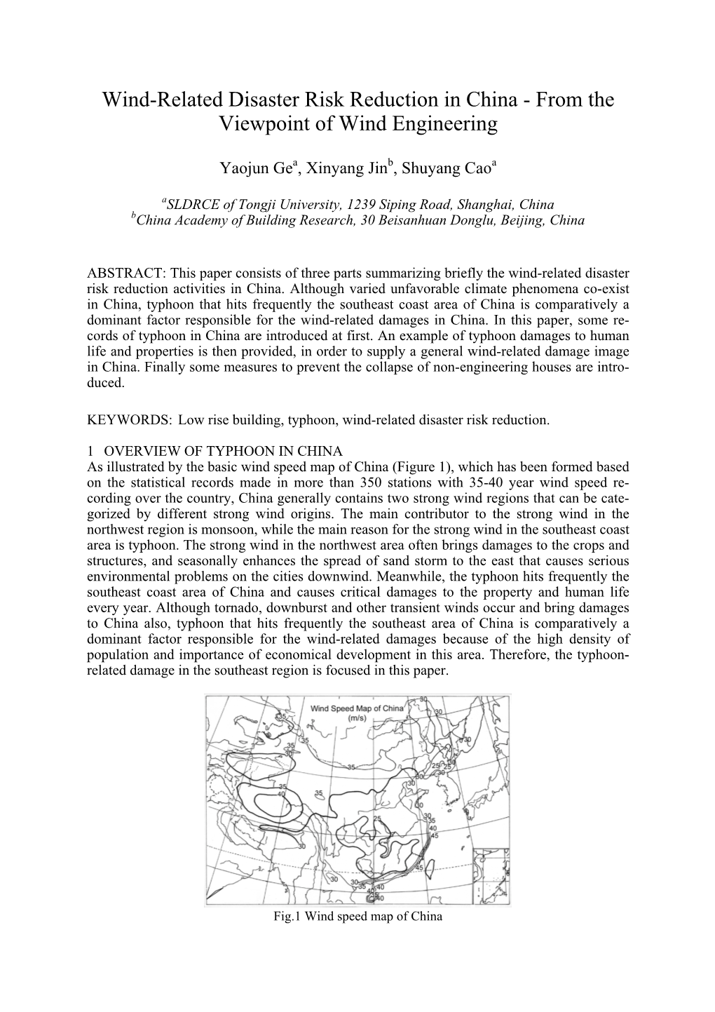 Wind-Related Disaster Risk Reduction in China - from the Viewpoint of Wind Engineering