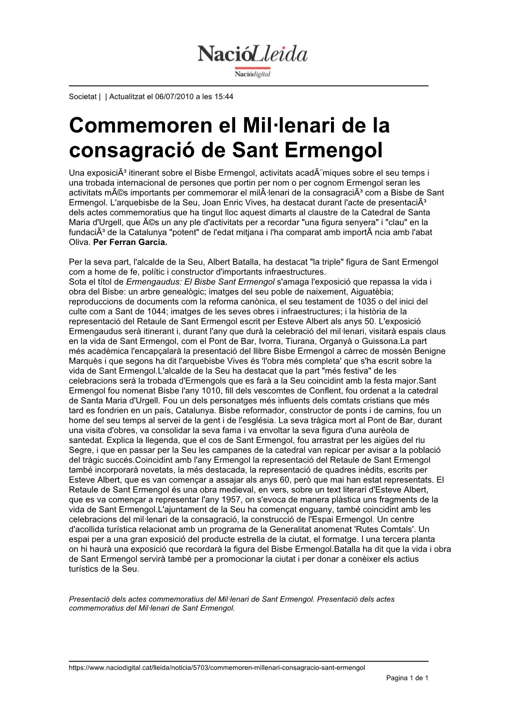 Commemoren El Mil·Lenari De La Consagració De Sant Ermengol